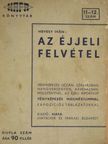 Hevesy Iván - Az éjjeli felvétel [antikvár]