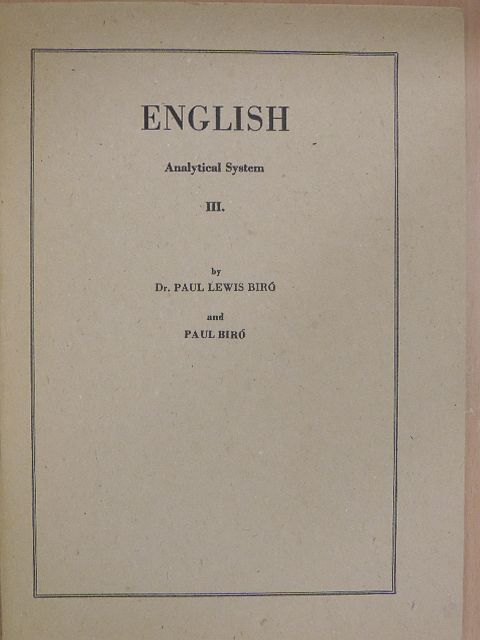 Biró Pál - English III. [antikvár]