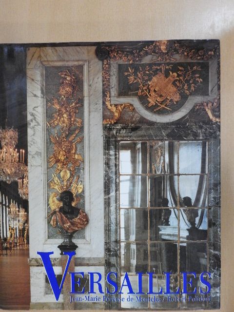Jean-Marie Pérouse de Montclos - Versailles [antikvár]