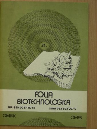 Ballagi-Porány A. - Folia Biotechnologica 31. [antikvár]