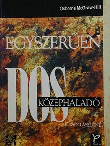 K. Papp Lászlóné - Egyszerűen DOS [antikvár]