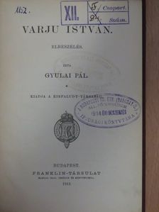 Gyulai Pál - Varju István [antikvár]
