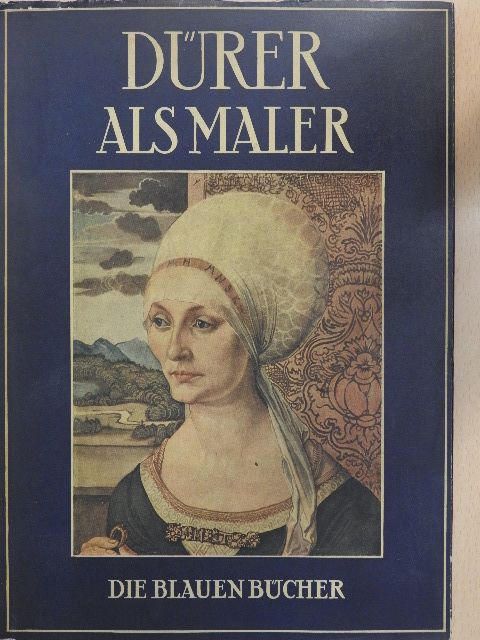 Johannes Beer - Albrecht Dürer als Maler [antikvár]