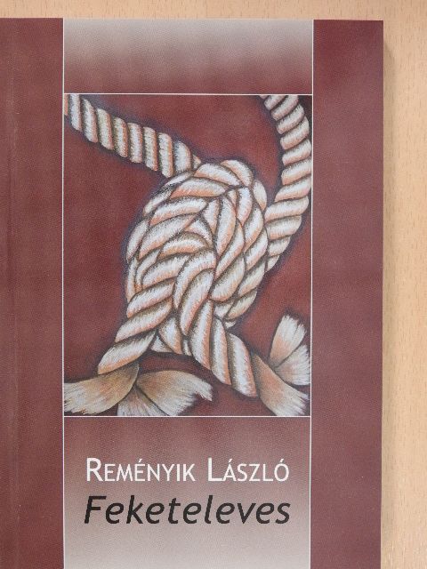 Reményik László - Feketeleves [antikvár]