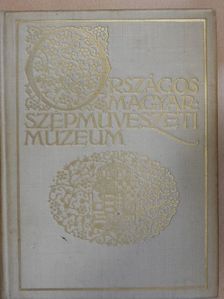 Dr. Térey Gábor - Országos Magyar Szépművészeti Múzeum a régi képtár teljes leíró lajstroma [antikvár]