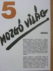 Almási Miklós - Mozgó Világ 2005. május [antikvár]