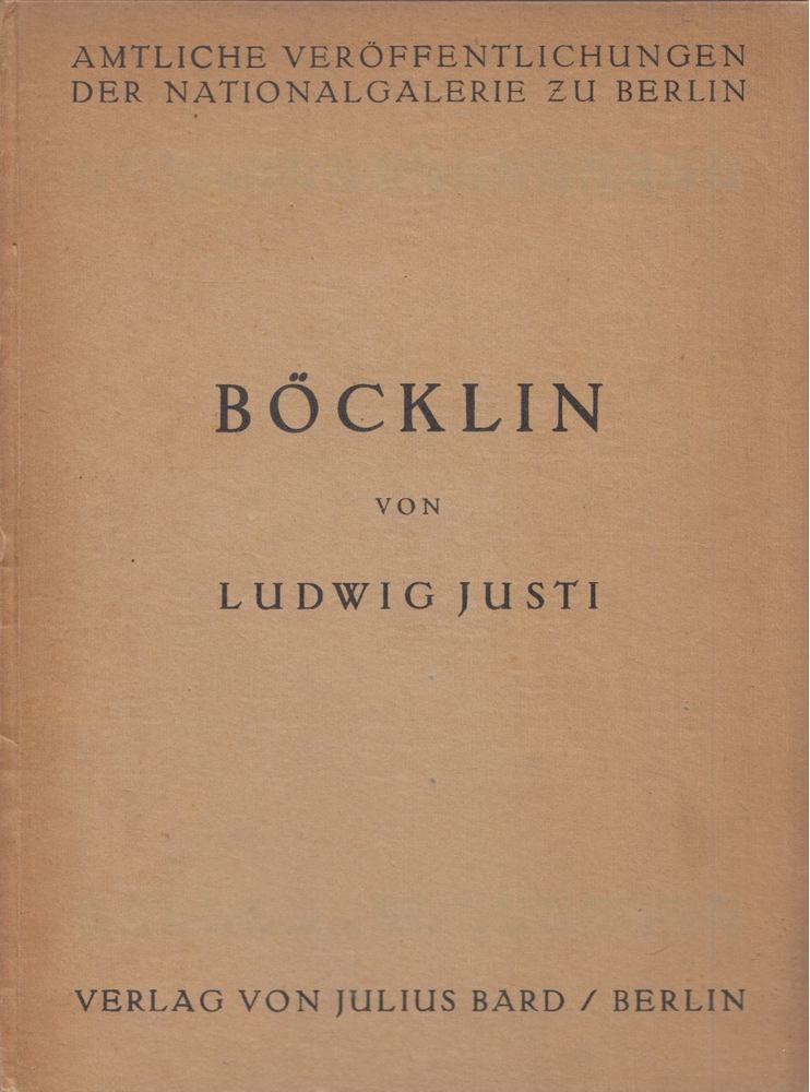 Ludwig Justi - Arnold Böcklin [antikvár]
