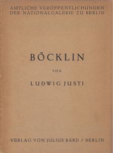 Ludwig Justi - Arnold Böcklin [antikvár]