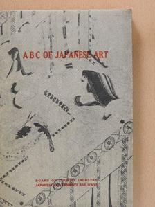 A B C of Japanese Art [antikvár]