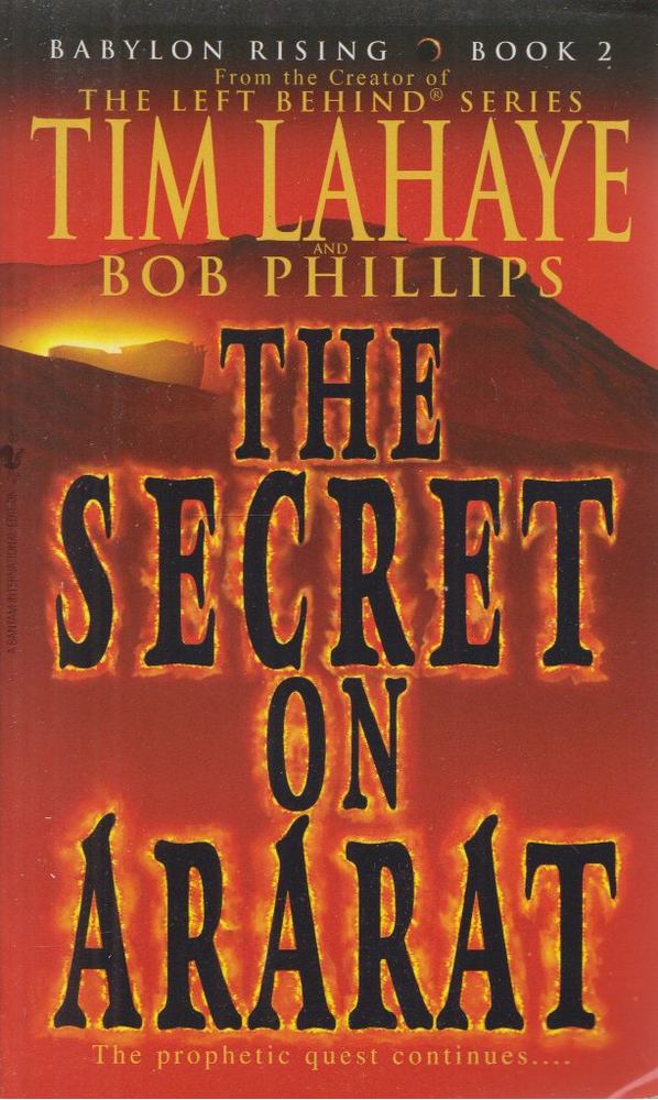 LaHaye, Tim, Phillips, Bob - The Secret on Ararat [antikvár]