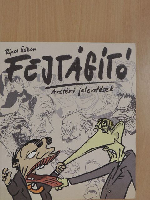Pápai Gábor - Fejtágító [antikvár]