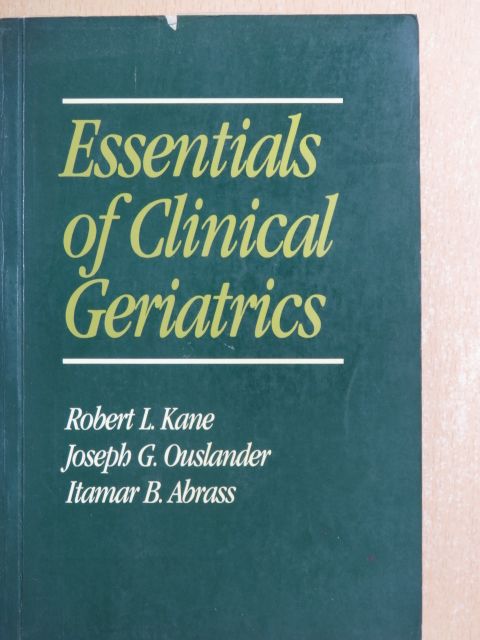 Essentials of Clinical Geriatrics [antikvár]