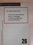 Dr. Sziklai László Péter - A marxista ismeretelmélet néhány problémája a modern pszichológiai kutatások tükrében [antikvár]