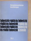 Angelusz Róbert - Rádió és Televízió Szemle 1979/4. [antikvár]