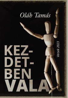 Oláh Tamás - Kezdetben vala