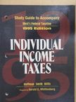 Eugene Willis - Study Guide to Accompany West's Federal Taxation: Individual Income Taxes [antikvár]