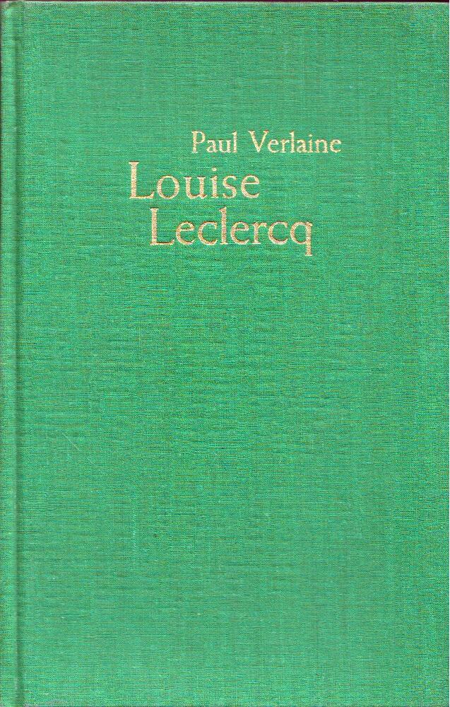 Paul Verlaine - Louise Leclerq [antikvár]