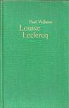 Paul Verlaine - Louise Leclerq [antikvár]