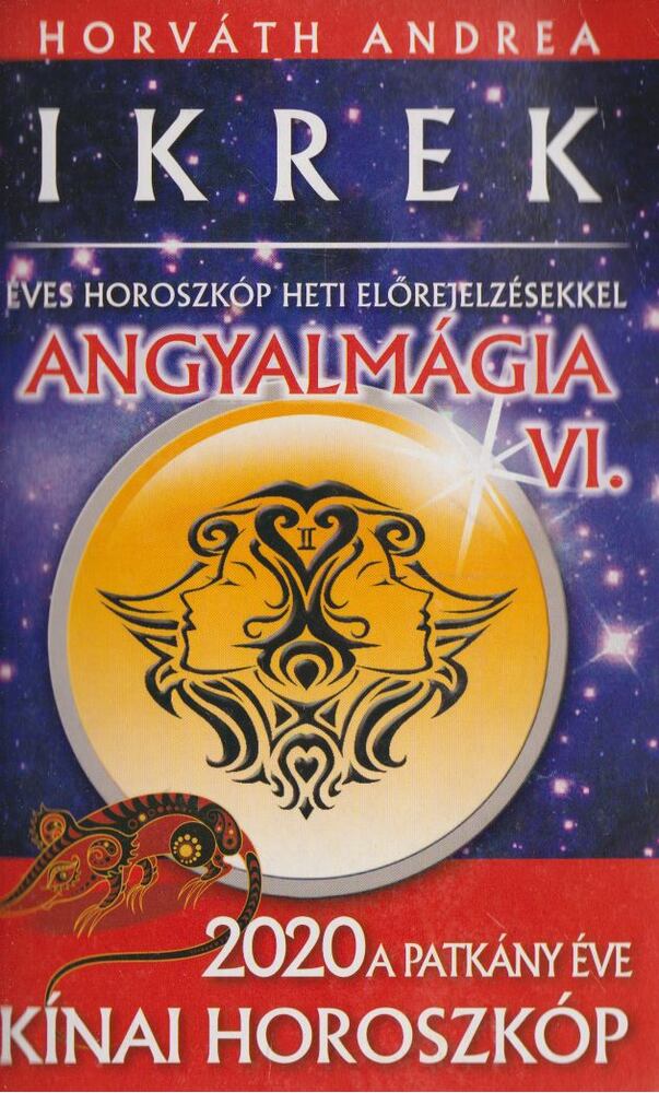 Horváth Andrea - Horoszkóp a 2020-as esztendőre - Ikrek [antikvár]