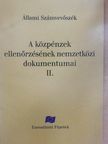 A közpénzek ellenőrzésének nemzetközi dokumentumai II. [antikvár]