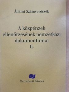 A közpénzek ellenőrzésének nemzetközi dokumentumai II. [antikvár]