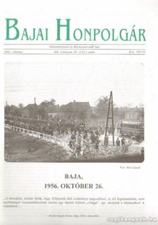Bálint László - Bajai Honpolgár 2001. október XII. évfolyam 10. (132.) szám [antikvár]