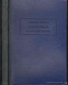Anatole France - Crainquebille és más történetek [antikvár]