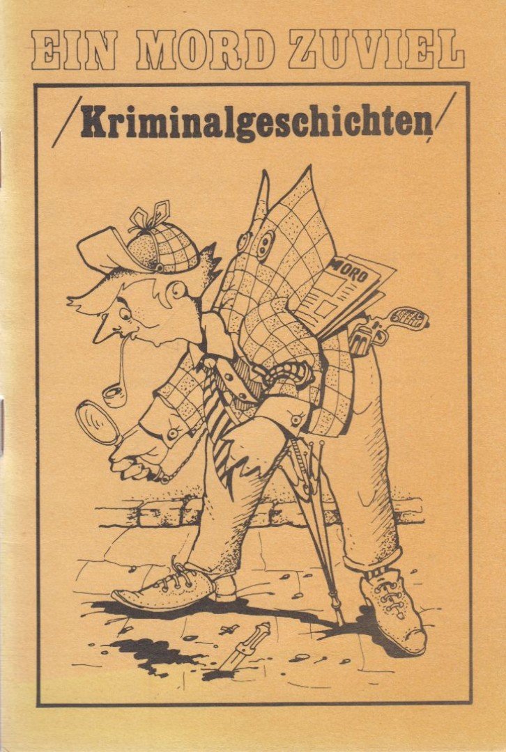 Markóné dr. Bácskai Anna - Ein Mord zuviel [antikvár]