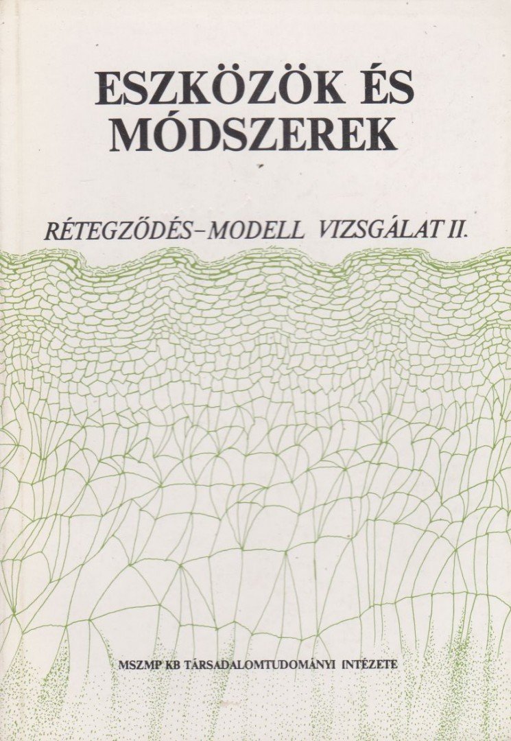 Róbert Péter - Eszközök és módszerek [antikvár]
