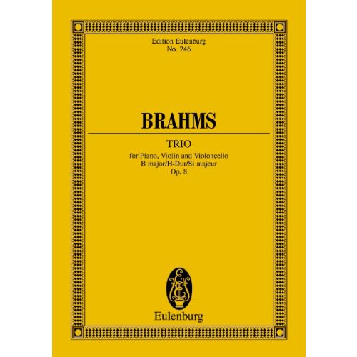 BRAHMS... - TRIO FOR PIANO, VIOLIN AND VIOLONCELLO B MAJOR OP.8 POCKE SCORE, EDITED BY WILHELM ALTMANN
