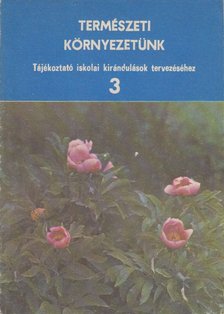 Természeti környezetünk 3. [antikvár]