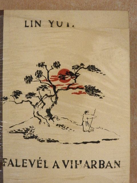 Lin Yutang - Falevél a viharban [antikvár]