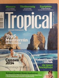 Balogh Sonia - Tropical 2014. július-augusztus [antikvár]