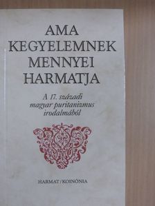 Balogh Judit - Ama kegyelemnek mennyei harmatja [antikvár]
