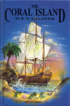 BALLANTYNE, R.M. - The Coral Island [antikvár]
