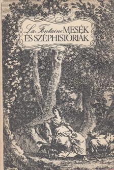 Jean de La Fontaine - Mesék és széphistóriák [antikvár]