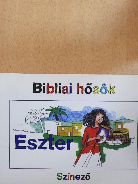 Carine Mackenzie - Bibliai hősök - Eszter [antikvár]