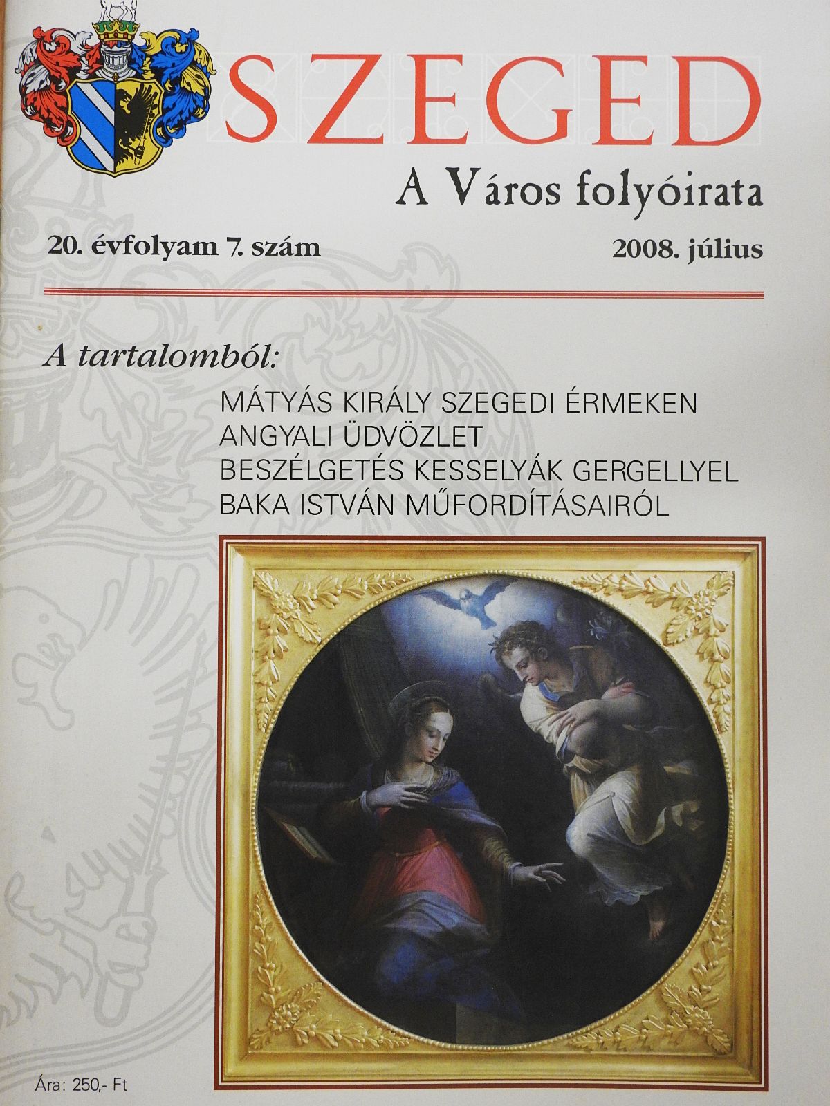 Bóna Endre - Szeged 2008. július (dedikált példány) [antikvár]