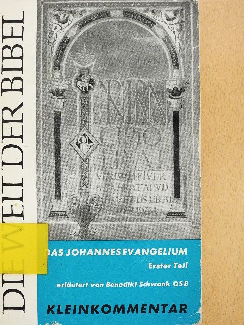 Szent János evangélista - Das Johannesevangelium I. [antikvár]