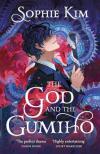 Sophie Kim - The God and the Gumiho (Fate's Thread Series, Book 1)