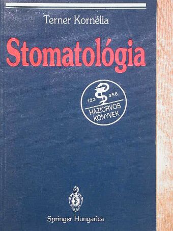 Dr. Terner Kornélia - Stomatológia [antikvár]