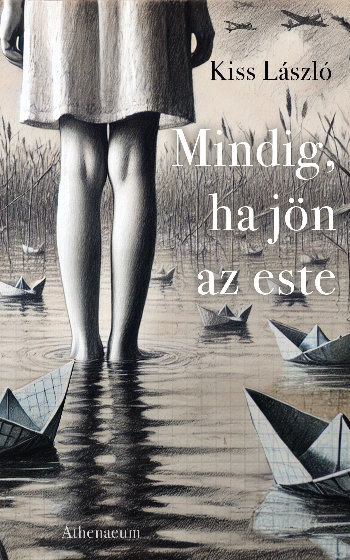 Kiss László - Mindig, ha jön az este [eKönyv: epub, mobi]