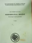 Dr. Schmidt Katalin - Mikrobiológia - higiéné 3. [antikvár]