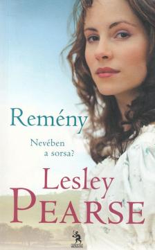Lesley Pearse - Remény [antikvár]