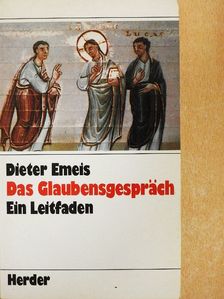 Dieter Emeis - Das Glaubensgespräch [antikvár]
