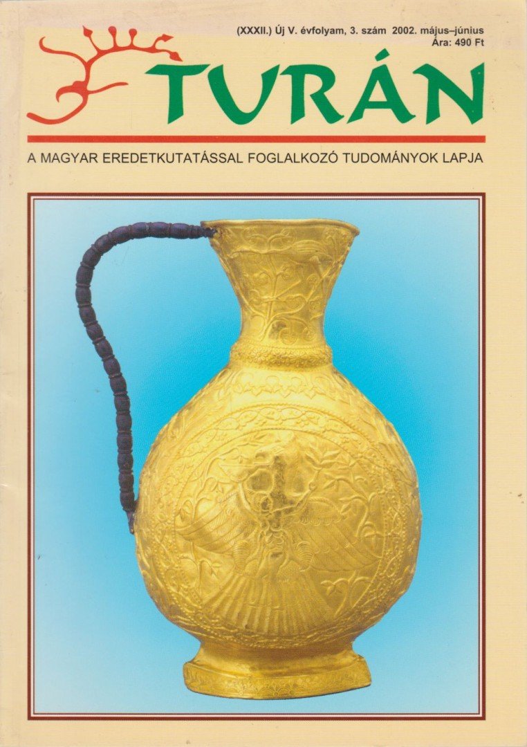 Esztergály Előd (fel. szerk.) - Turán V. évf. 3. szám 2002. május-június [antikvár]