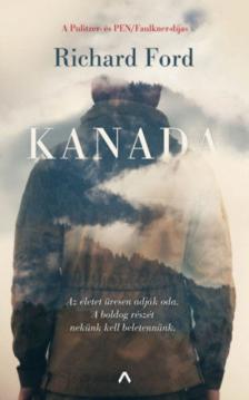 Richard Ford - Kanada [antikvár]