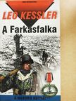 Leo Kessler - A Farkasfalka [antikvár]