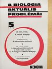 Dr. Kállai László - A biológia aktuális problémái 5. [antikvár]