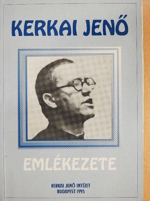 Kerkai Jenő emlékezete [antikvár]